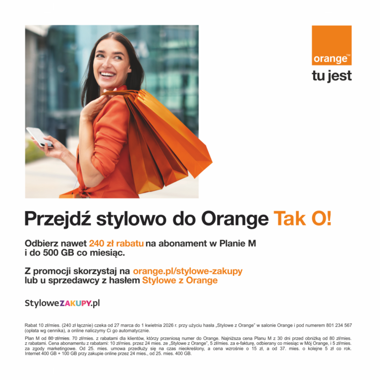 Przejdź stylowo do Orange Tak O!