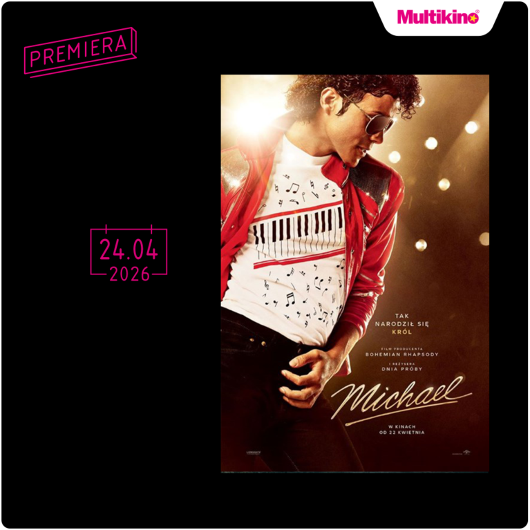 „Michael” w Multikinie już od 22 kwietnia. Wyjątkowa filmowa opowieść o Królu Popu na wielkim ekranie