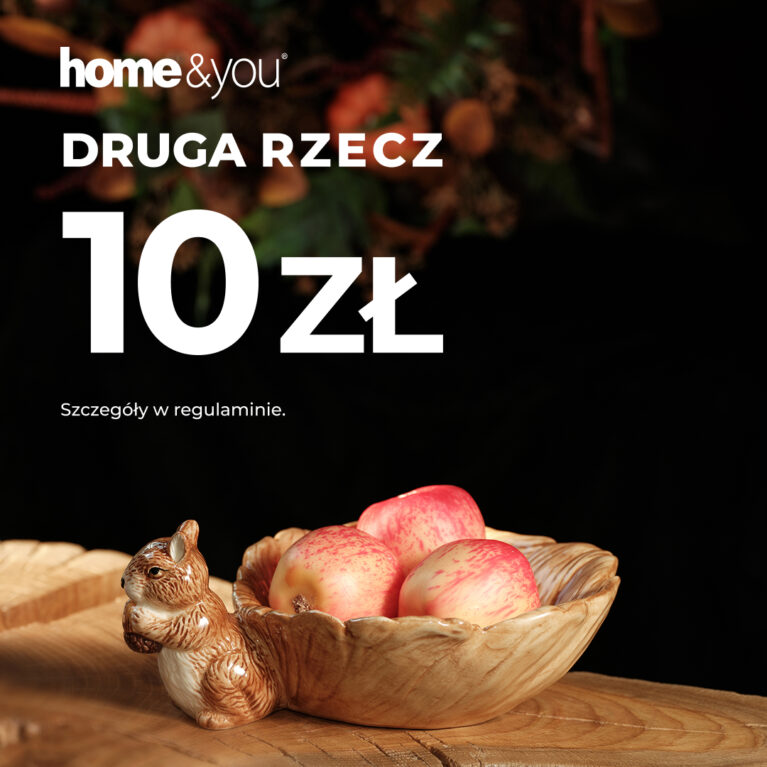 home&you zaprasza do udziału w promocji Druga Rzecz za 10 zł!